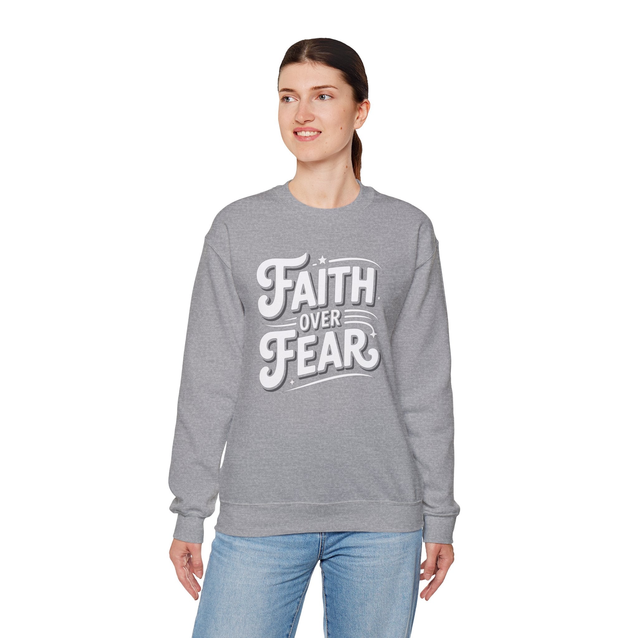Faith Over Fear Crewneck Sweatshirt — (Global Fulfillment)