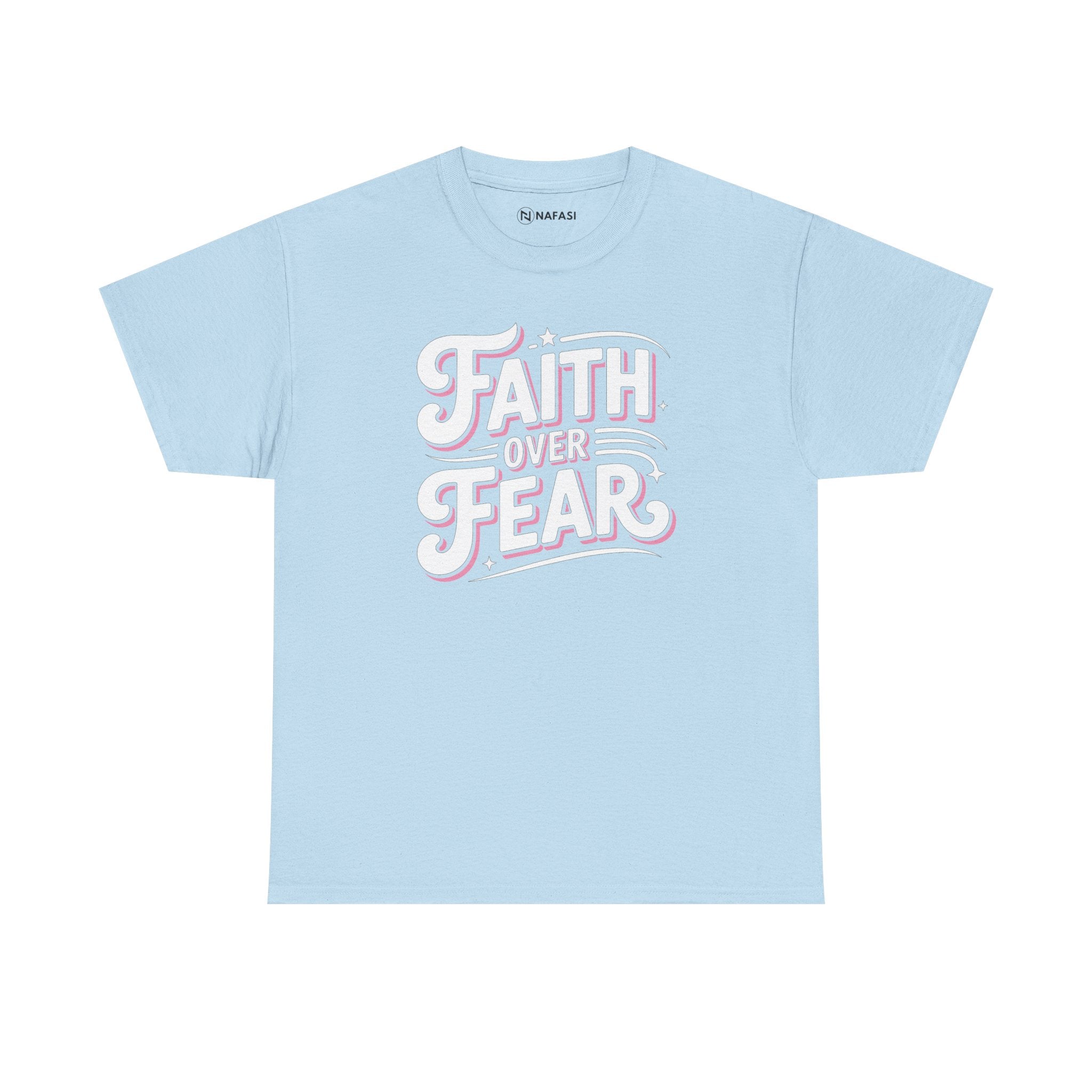 Faith Over Fear Women's Tee — (USA Fulfillment)