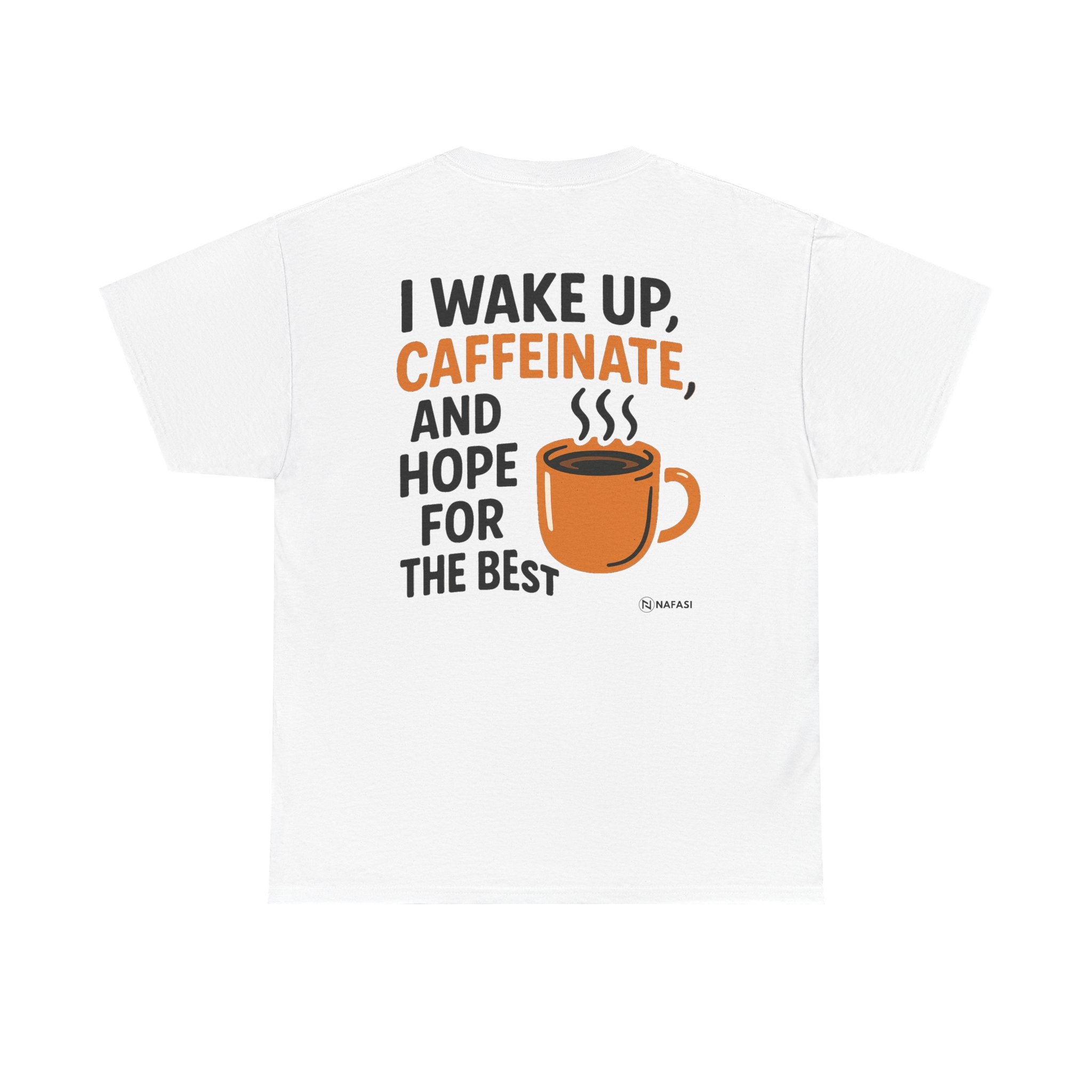 Graphic Tee - Caffeine Lover's Morning Routine