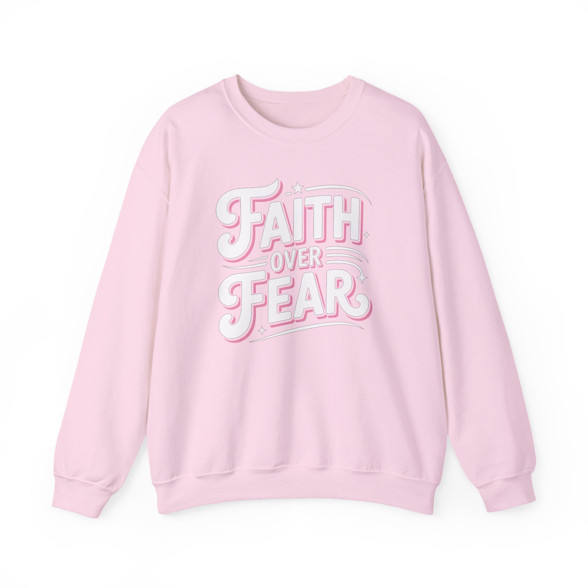 Faith Over Fear Crewneck Sweatshirt — (Global Fulfillment)
