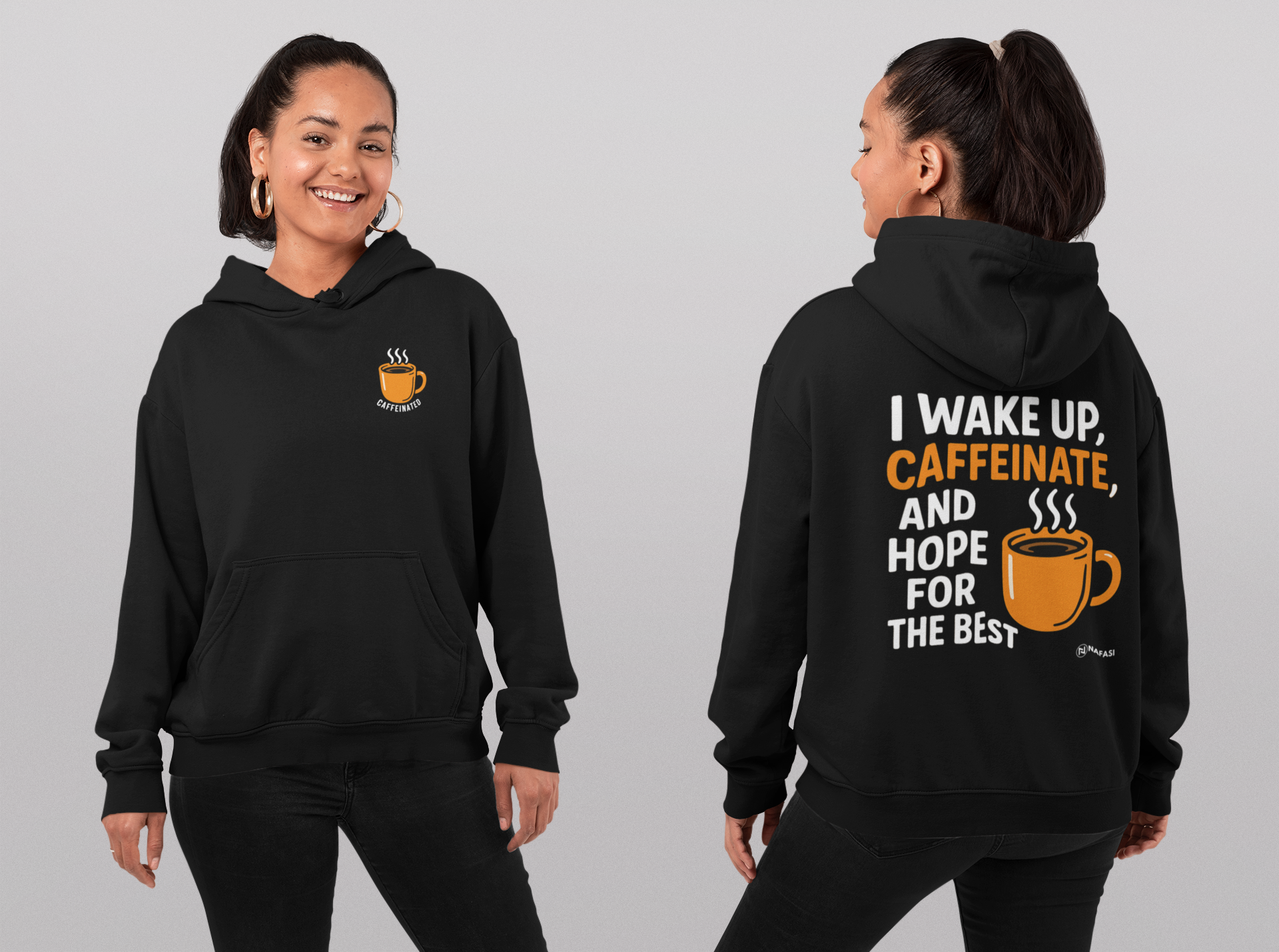Hooded Sweatshirt - 'I wake up, caffeinate, and hope for the best'