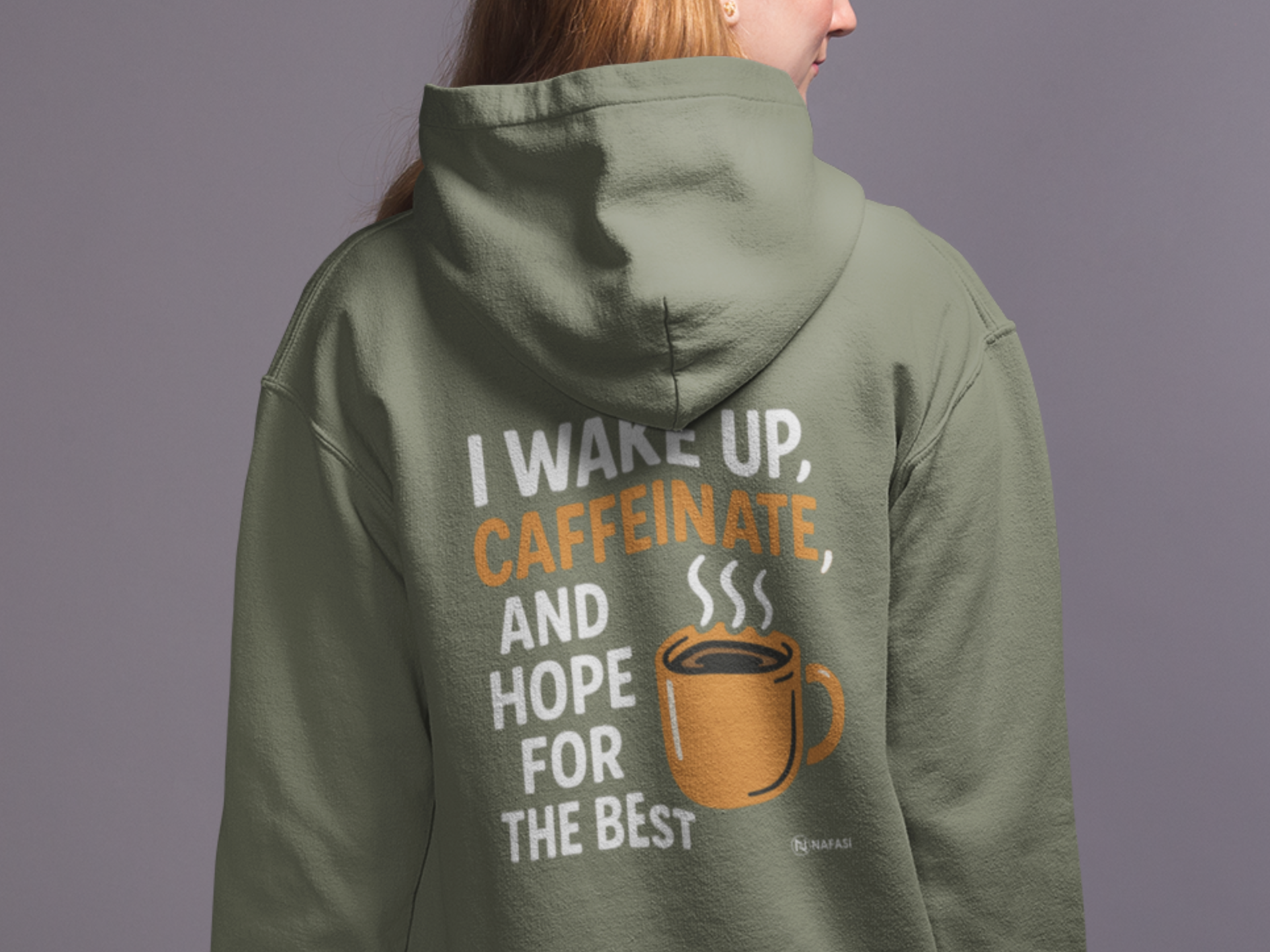 Hooded Sweatshirt - 'I wake up, caffeinate, and hope for the best'